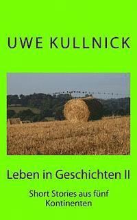 bokomslag Leben in Geschichten 2: Short Stories aus fünf Kontinenten