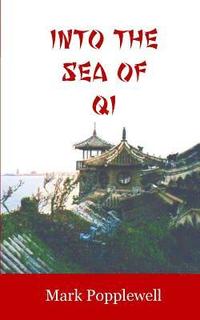 bokomslag Into the Sea of Qi