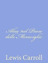 Alice nel Paese delle Meraviglie 1