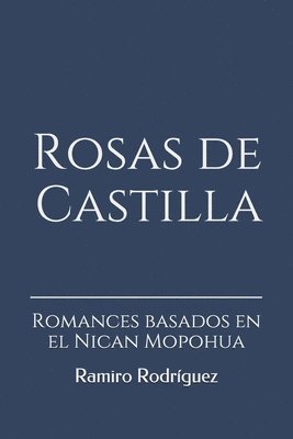 Rosas de Castilla 1