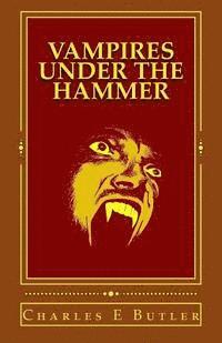bokomslag Vampires: Under the Hammer