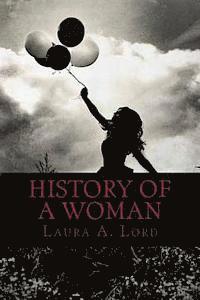 bokomslag History of a Woman