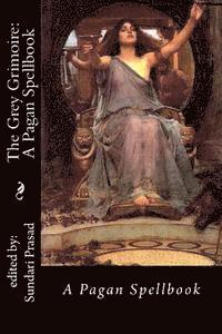 Sundari K. Prasad - The Grey Grimoire: Part I: Coven of the Restless Dawn, Häftad