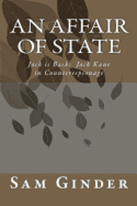 bokomslag An Affair of State: Jack's Back - Jack Kane in Counterespionage