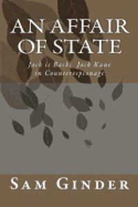 Sam Ginder - An Affair of State: Jack's Back - Jack Kane in Counterespionage, Häftad