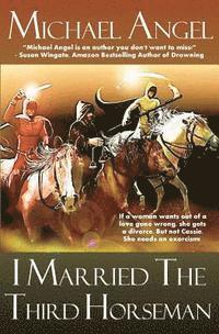 I Married the Third Horseman