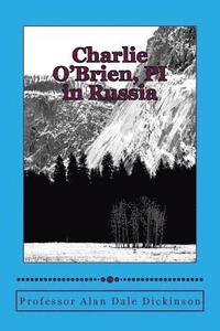 bokomslag Charlie O'Brien, Pi in Russia