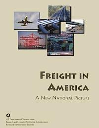 bokomslag Freight in America: A New National Picture