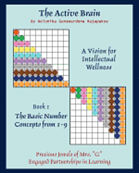 Nelunika Gunawardena Rajapakse - The Active Brain: A Vision for Intellectual Wellness, Häftad