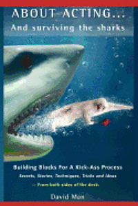 bokomslag About Acting..... And Surviving The Sharks