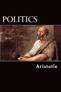 bokomslag Politics: A Treatise on Government