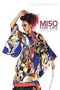 Miso for Life: A Melting Pot of Thoughts 1