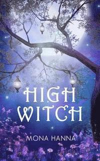 bokomslag High Witch (High Witch Book 1)