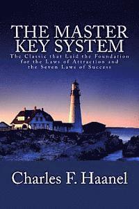 bokomslag The Master Key System: The Classic that Laid the Foundation for the Laws of Attraction and the Seven Laws of Success