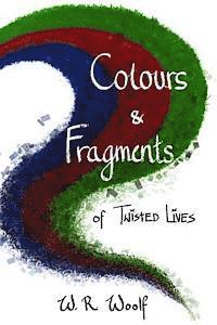 bokomslag Colours and Fragments