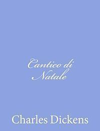 Charles Dickens - Cantico di Natale, Häftad