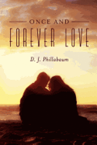 bokomslag Once And Forever Love