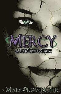 bokomslag Mercy: A Gargoyle Story