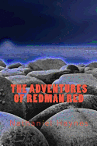 bokomslag The Adventures of Redman Red