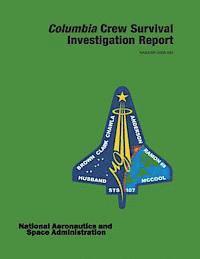 Columbia Crew Survival Investigation Report 1