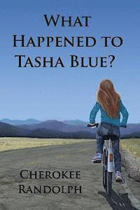 What Happened to Tasha Blue? 1