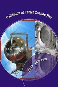 bokomslag Validation of Tablet Coating Pan