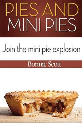 Pies and Mini Pies 1