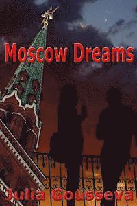 bokomslag Moscow Dreams