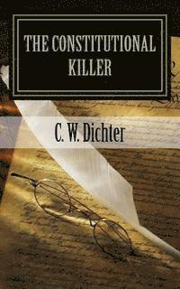 The Constitutional Killer 1