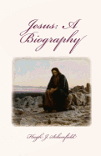 Jesus: A Biography 1