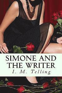 I. M. Telling - Simone and the Writer, Häftad