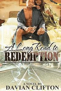 A Long Road to Redemption 1