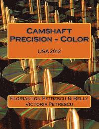 Camshaft Precision - Color 1