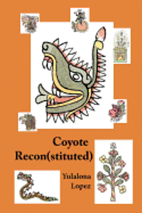 bokomslag Coyote Reconstituted: The Smell of Decay