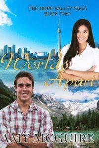 Worlds Apart: (The Hope Valley Saga) 1