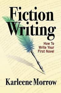 bokomslag Fiction Writing: How to Write Your First Novel