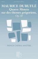 bokomslag Quatre Motets Sur Des Themes Gregoriens, Op. 10