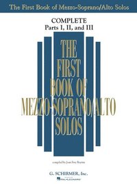 bokomslag The First Book of Mezzo-Soprano/Alto Solos: Complete, Parts 1-3