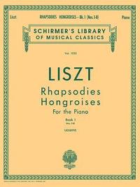 bokomslag Rhapsodies Hongroises - Book 1: Nos. 1 - 8: Schirmer Library of Classics Volume 1033 Piano Solo