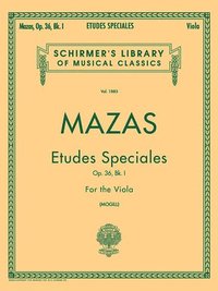bokomslag Etudes Speciales Op. 36 Book 1 Schirmer Library of Classics Volume 1885 Essential Viola Method for Technique Finger Dexterity Bowing Control and Music