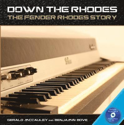 Gerald McCauley, Benjamin Bove - Down the Rhodes, Inbunden