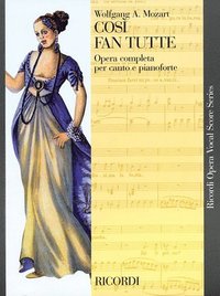 bokomslag Cosi Fan Tutte, K. 588: Vocal Score