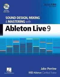 bokomslag Sound Design, Mixing & Mastering With Ableton Live 9