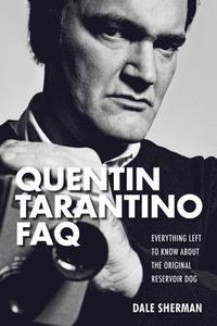 bokomslag Quentin Tarantino FAQ