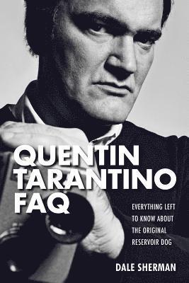 Quentin Tarantino FAQ 1