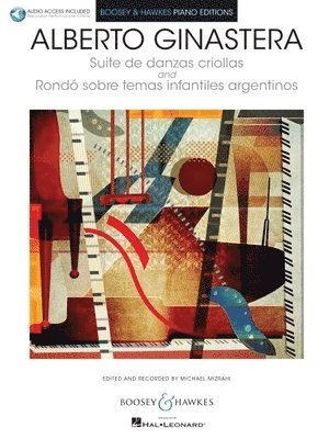 bokomslag Suite de Danzas Criollas, Op. 15 and Rondo Sobre Temas Infantiles Argentinos: Book with Online Audio Access