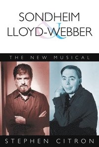 bokomslag Sondheim and Lloyd-Webber
