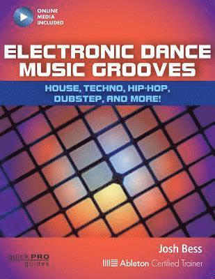 bokomslag Electronic Dance Music Grooves