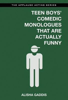 bokomslag Teen Boys' Comedic Monologues That Are Actually Funny
