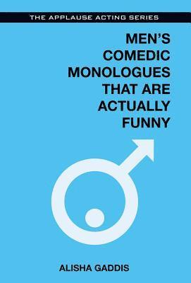Men's Comedic Monologues That Are Actually Funny 1